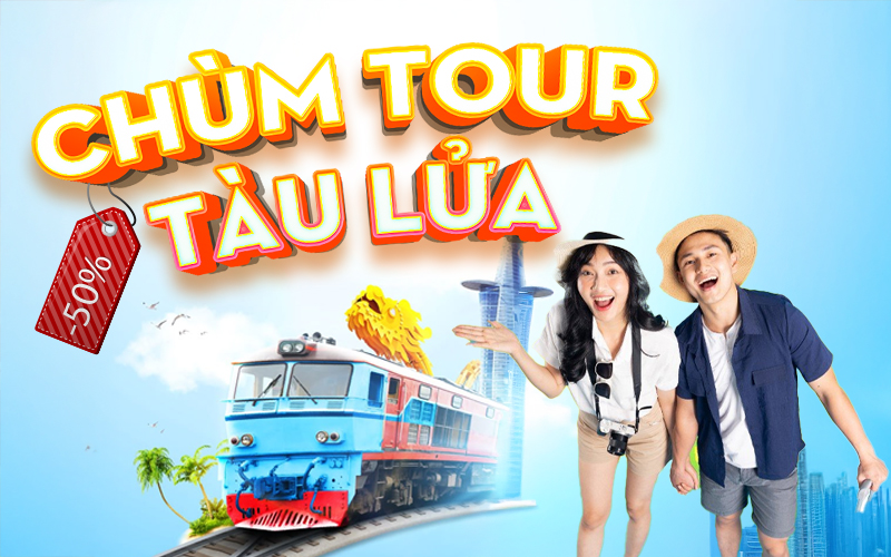 Chùm tour tàu lửa