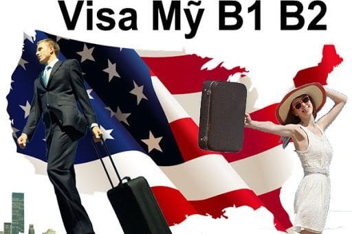 visa Mỹ loại B1 và B2