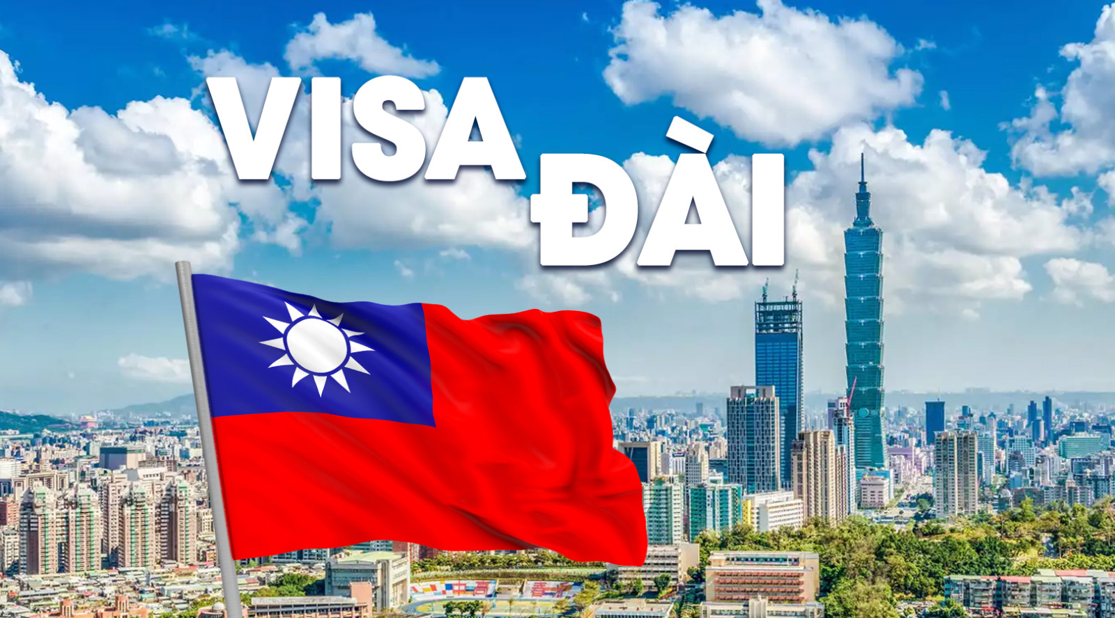 Kinh nghiệm xin visa Đài Loan