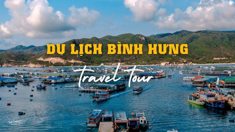 Kinh nghiệm du lịch đảo Bình Hưng từ A đến Z