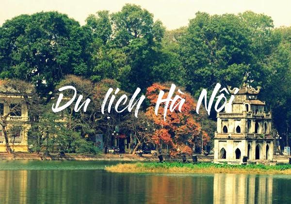 Tết dương lịch đi đâu chơi ở Hà Nội? Top 10 địa điểm hấp dẫn nhất