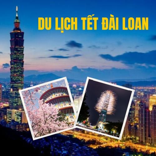 Đài Loan ăn Tết Âm hay Dương? Trải nghiệm thú vị Dịp Tết ở Đài Loan