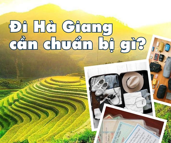 Đi Hà Giang cần chuẩn bị những gì để tận hưởng kỳ nghỉ đáng nhớ?